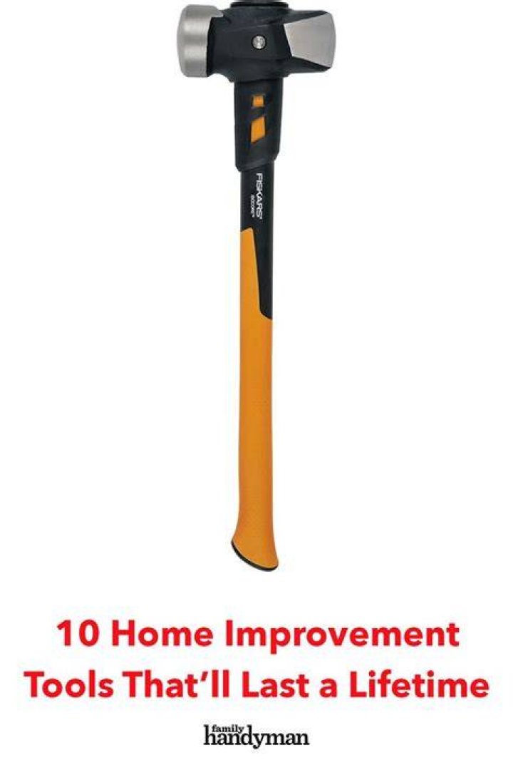 10 Home Improvement Tools That Will Last a Lifetime