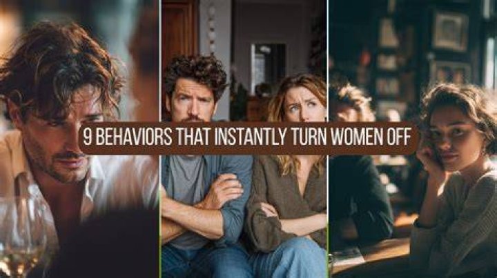 13 Signs That Turn Girls Off Instantly (Even If You are The Most Attractive Men around)
