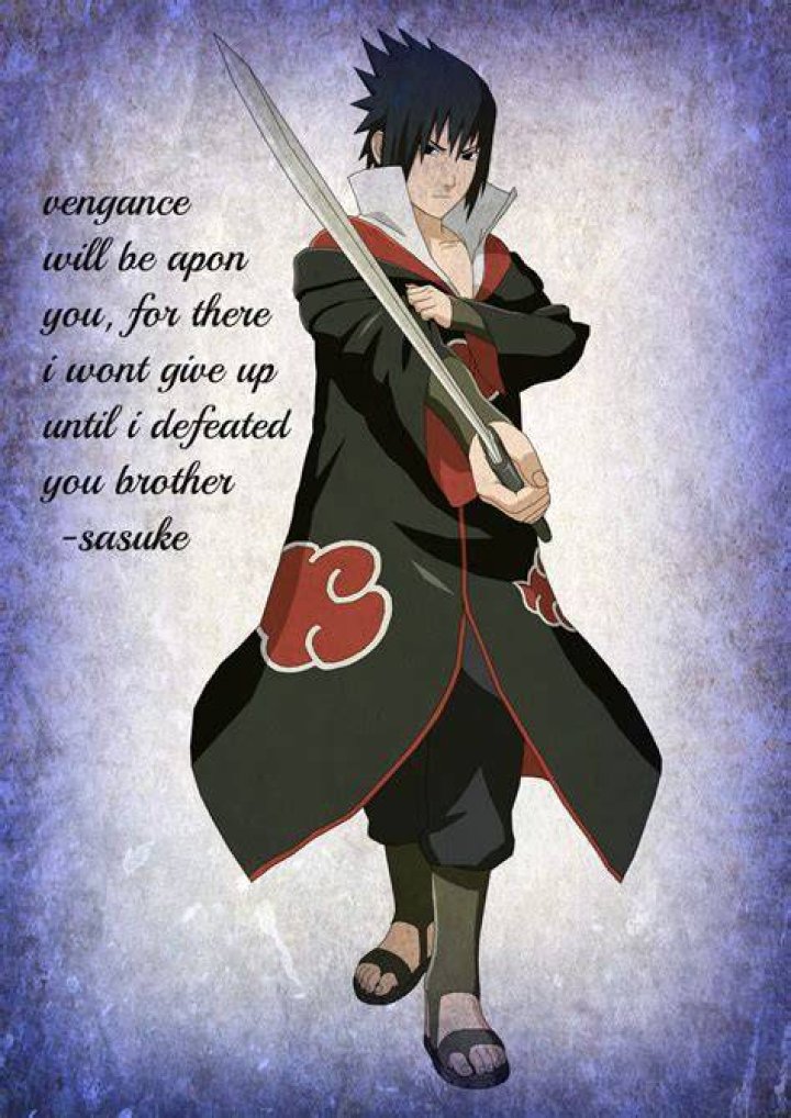 13 Uchiha Sasuke Quotes About Life Absolutely Worth Sharing! Itachi