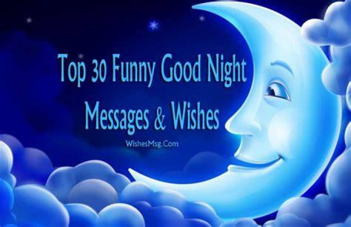 30 Funny Good Night Messages For Friends Good Night Quotes Images