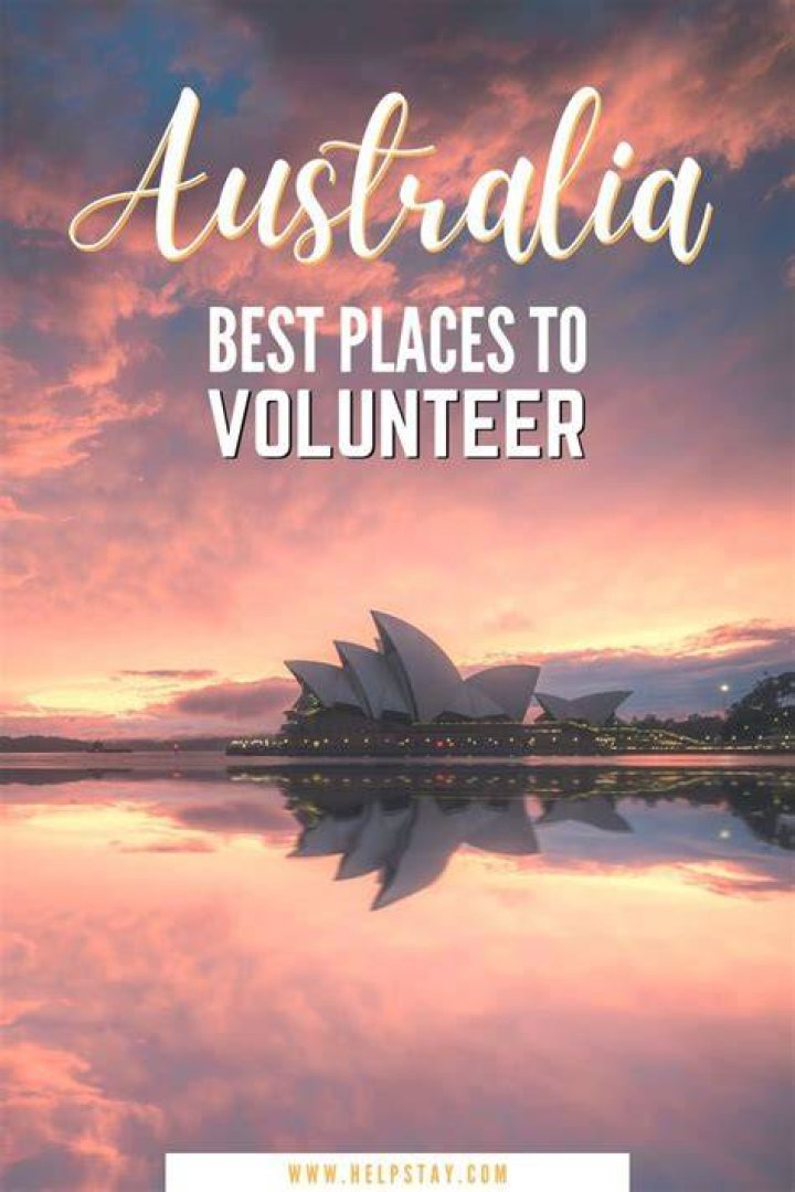 6 Best Places to Volunteer in Australia for Foreigners