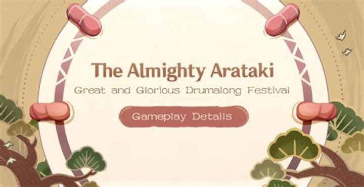 Almighty Arataki Great and Glorious Drumalong Festival fact sheet for Genshin Impact version 2.7