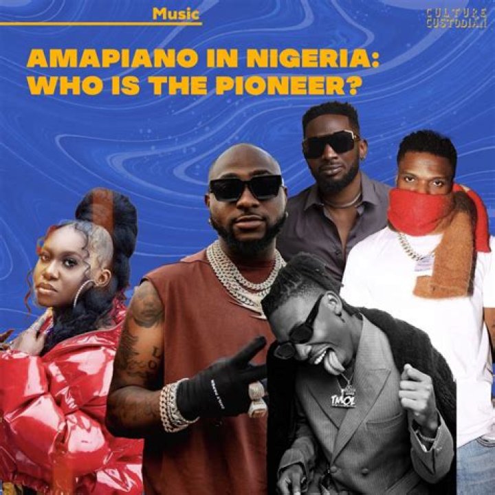 Amapiano In Nigeria, Who Did It First?The Culture Custodian