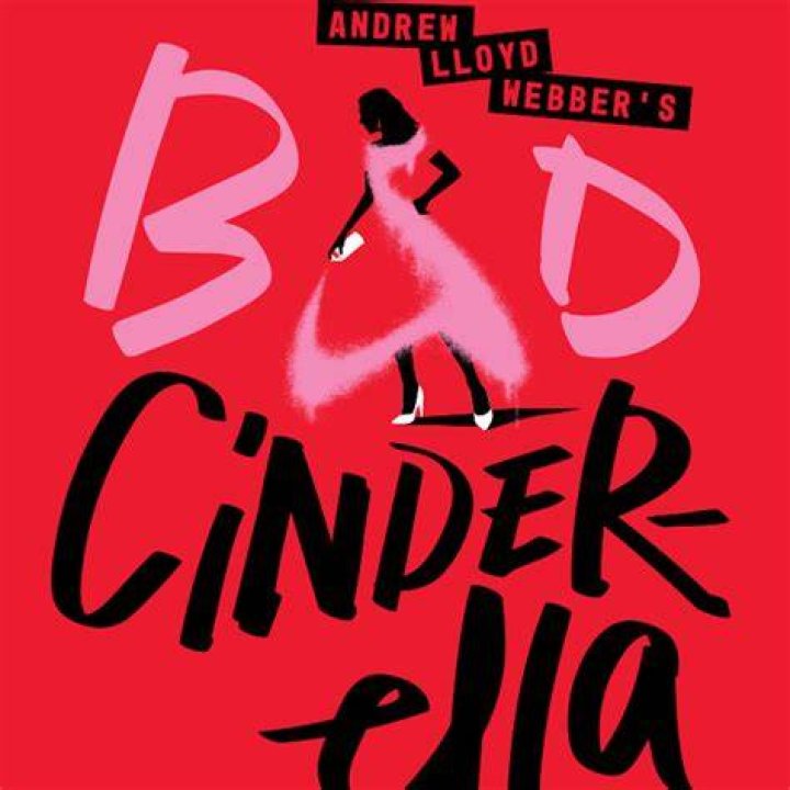 Andrew Lloyd Webber's 'Bad Cinderella' Closing on Broadway This Summer