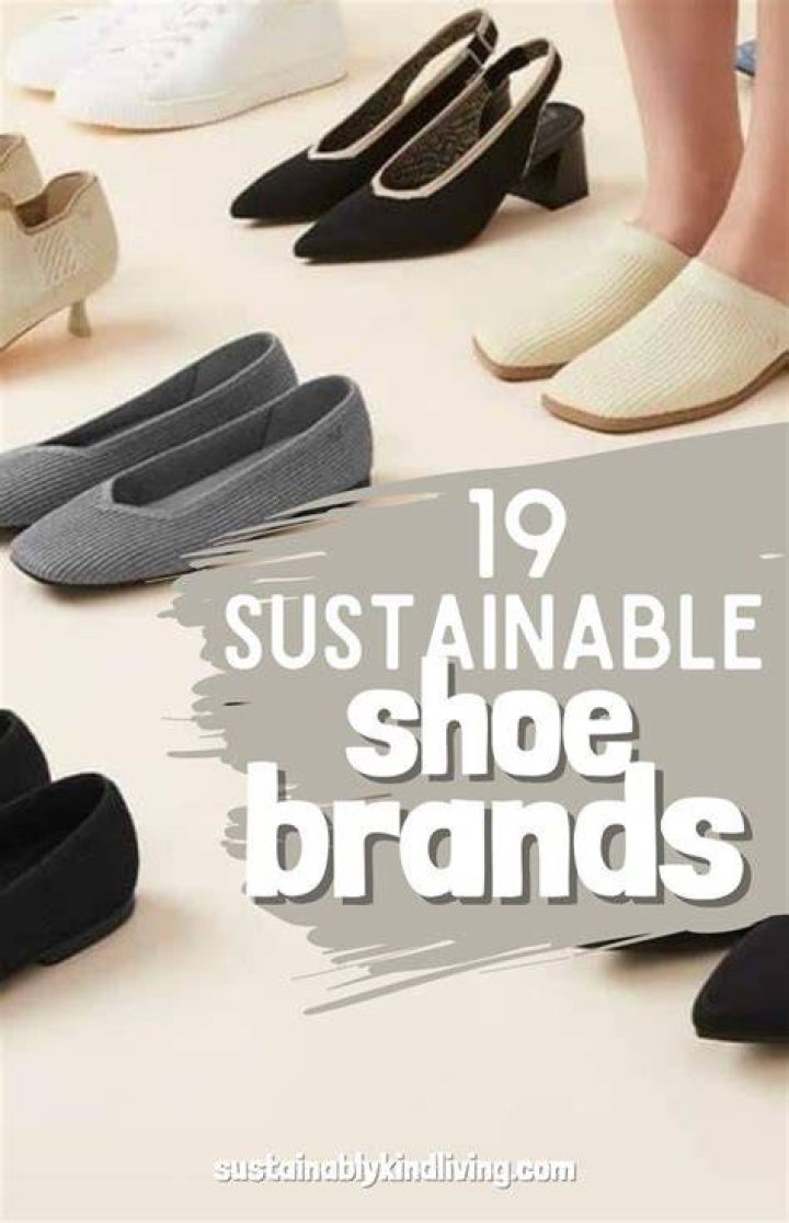 Best Sustainable Shoe Brands - 10 Sustainable Shoe Brands to Know