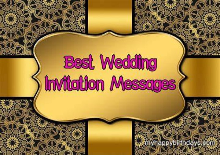 Best Wedding Invitation Messages