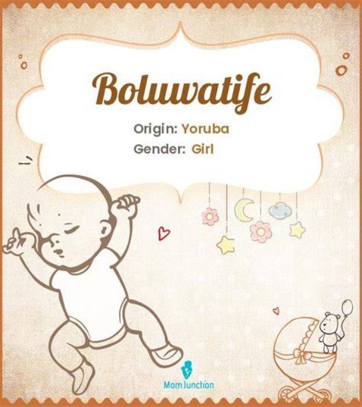 Boluwatife Name Meaning, Origin, History, And Popularity MomJunction