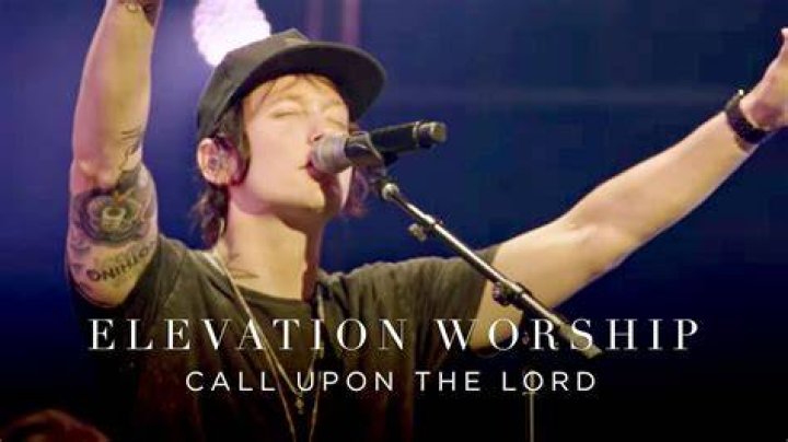 Call Upon the Lord by Elevation Worship