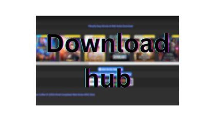 Downloadhub.ventures: Your Gateway To Endless Entertainment