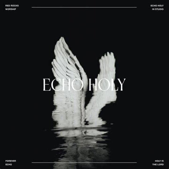Echo Holy (In Studio) by Red Rocks Worship