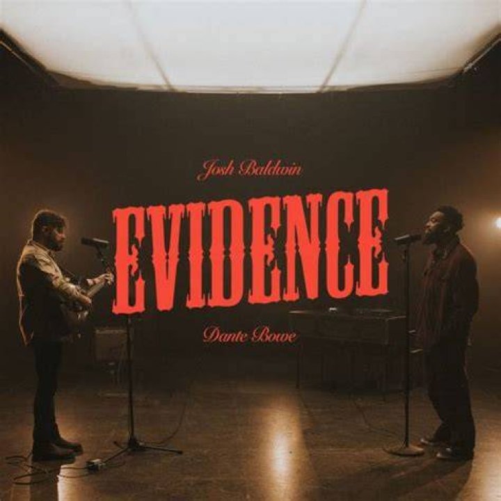 Evidence (Live) by Josh Baldwin, Dante Bowe