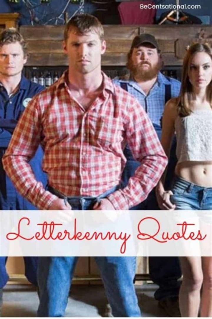 Exploring The Unique Charm Of Letterkenny Sayings