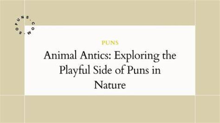 Exploring The World Of Animal Puns: A Playful Journey Through Wordplay