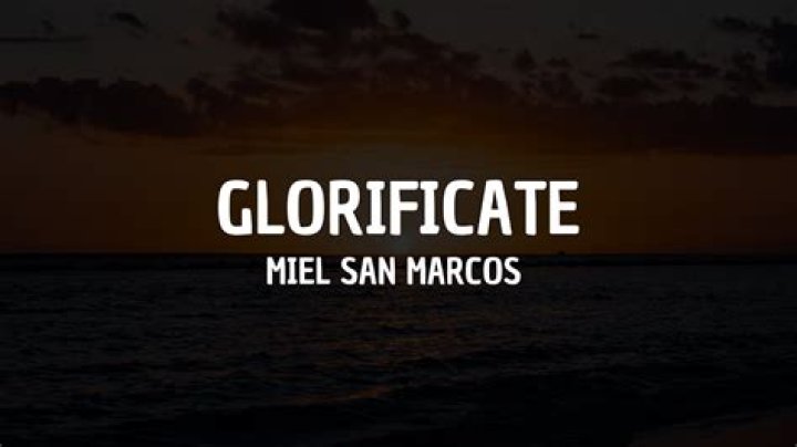 Glorificate by Miel San Marcos
