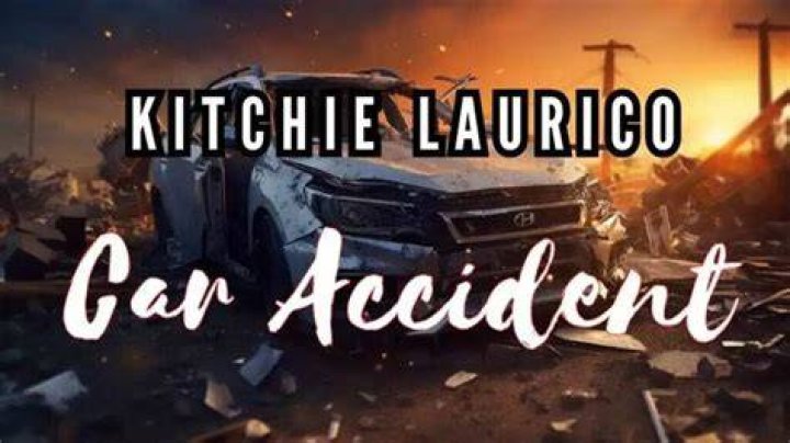 How did kitchie floyd assistant die ? Marikit kitchie laurico car accident ?