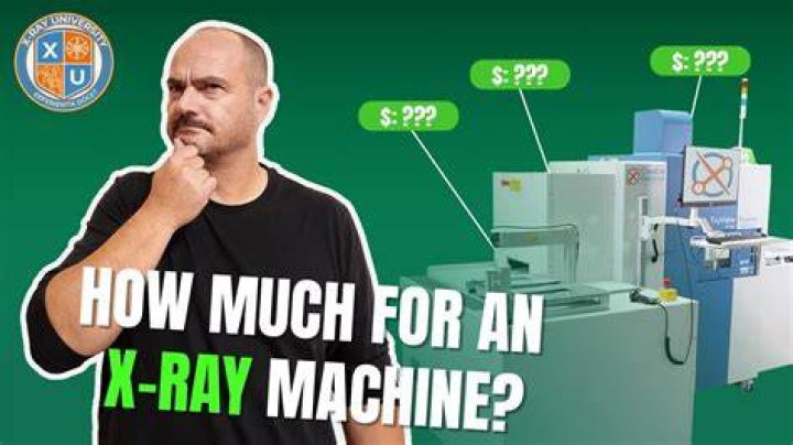 How much does an x-ray machine cost?