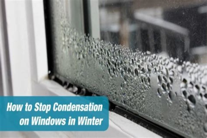 How to Avoid Window Condensation in Winter
