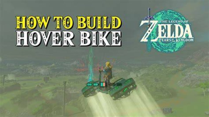 How To Build a Hover Bike In Zelda: Tears Of The Kingdom