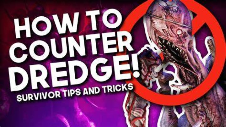 How To Counter The Dredge In Dead By Daylight