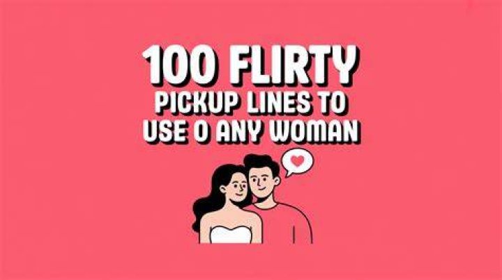 How To Craft The Perfect Flirty Pickup Line That'll Actually Work