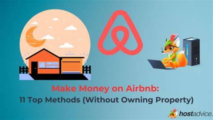 How to Make Money Off Airbnb Without Owning Property?