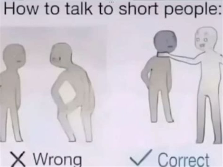 How to talk to short people How to talk to short people