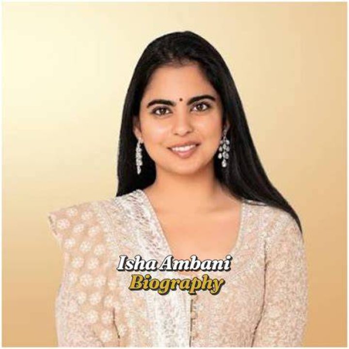 Isha Ambani Age, Education, Husband, Net worth, Height, Bio, and Much