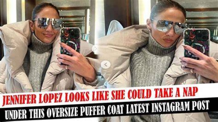 Jennifer Lopez Looks Like She Could Take a Nap Under This Oversize Puffer Coat