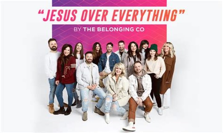 Jesus Over Everything by The Belonging Co