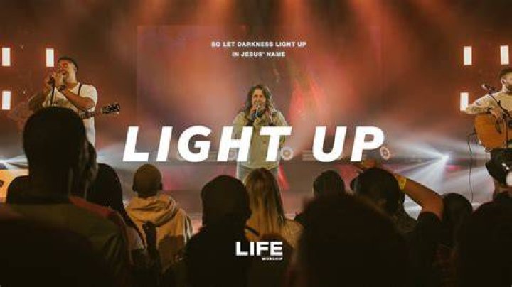Light Up by Life Worship