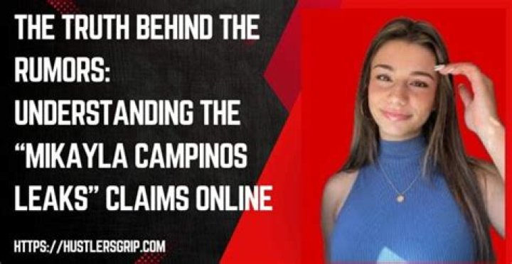 Mikayla Campinos: Unveiling The Mystery Behind The Leaks