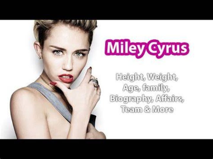 Miley Cyrus Net Worth, Height, Affairs, Age, Bio and More