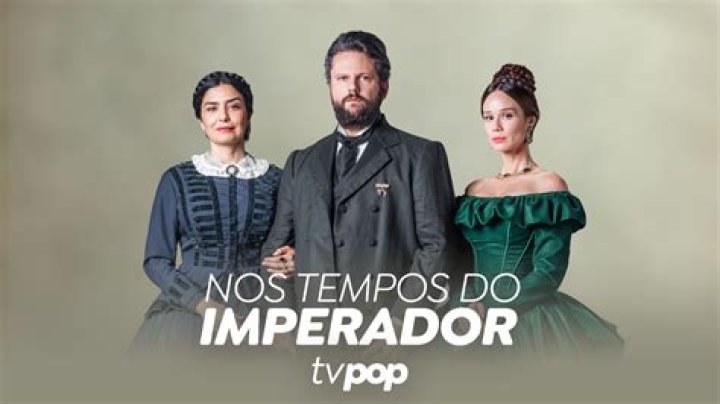 Nos Tempos do Imperador