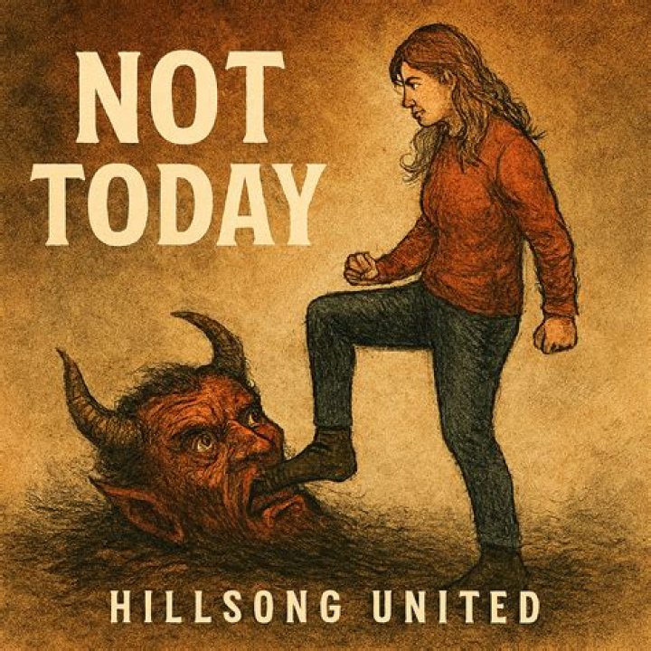 Not Today by Hillsong United