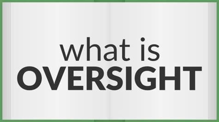 Oversight meaning of Oversight YouTube