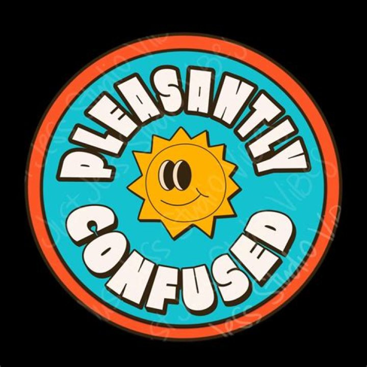 pleasantly confused Pleasantly Confused Posters and Art Prints