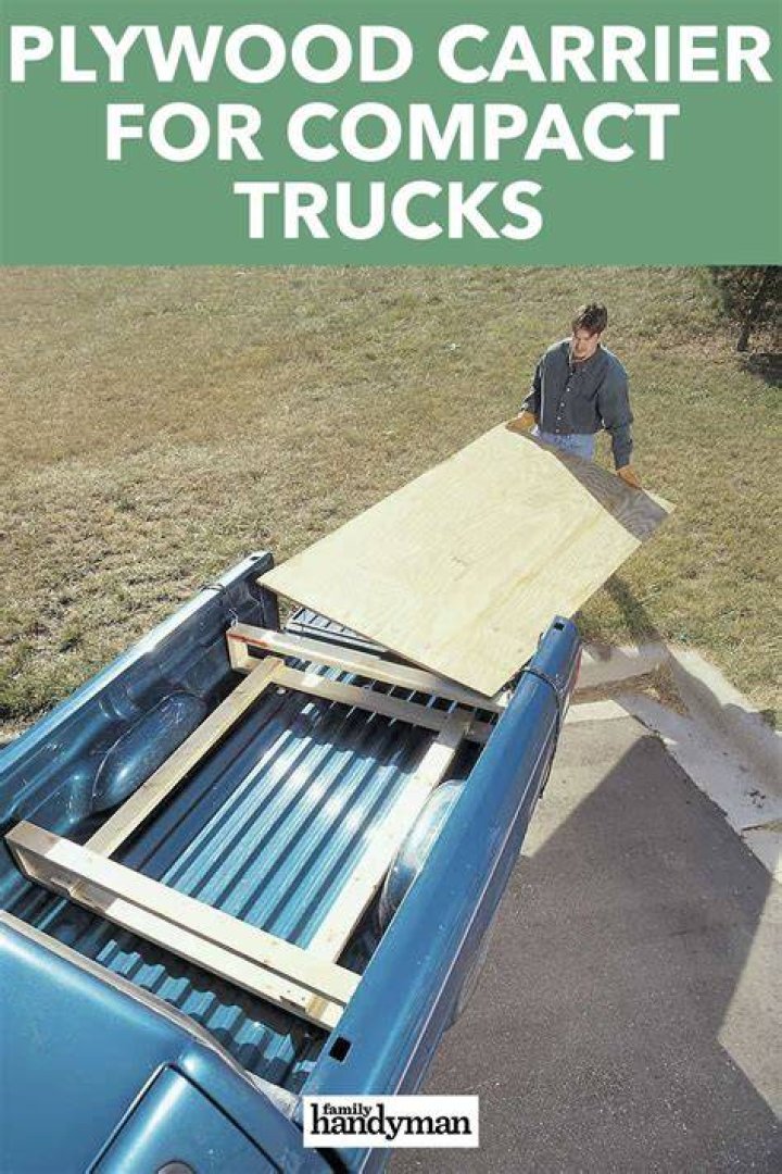 Plywood Carrier for Compact Trucks — The Family Handyman
