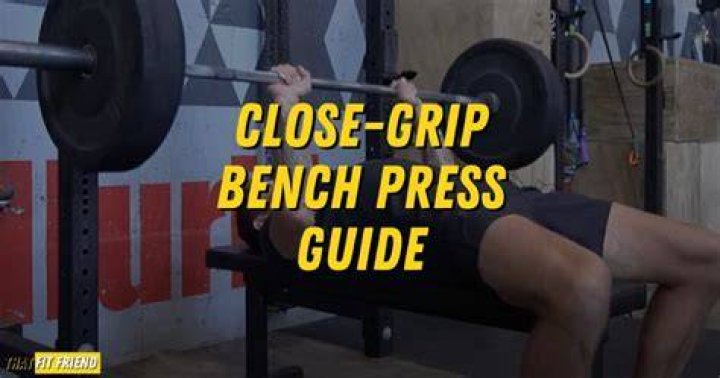 preview for Close Grip Bench Press