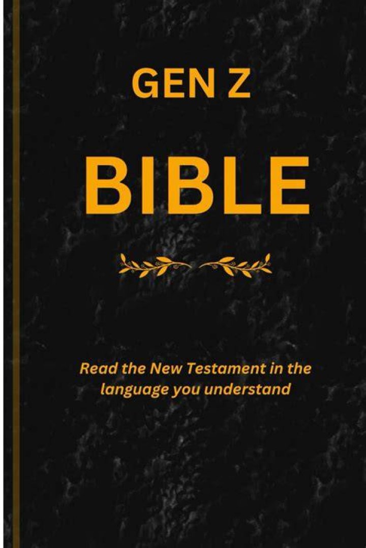 Reimagining Scripture: The Gen Z Bible Translation