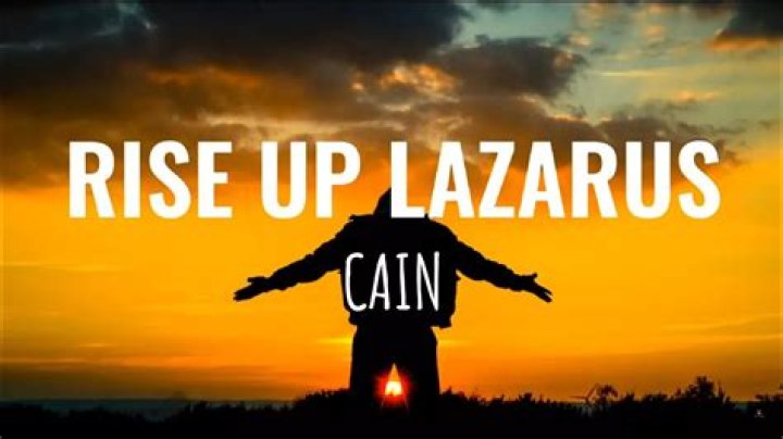 Rise Up (Lazarus) by CAIN