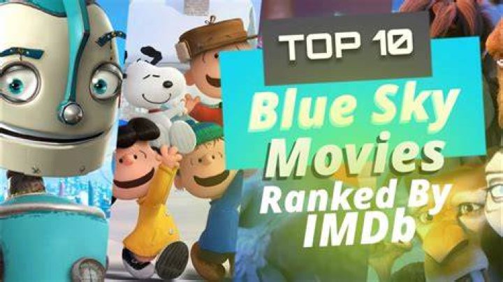 The 10 Best Blue Sky Studios Movies, Ranked According To IMDb