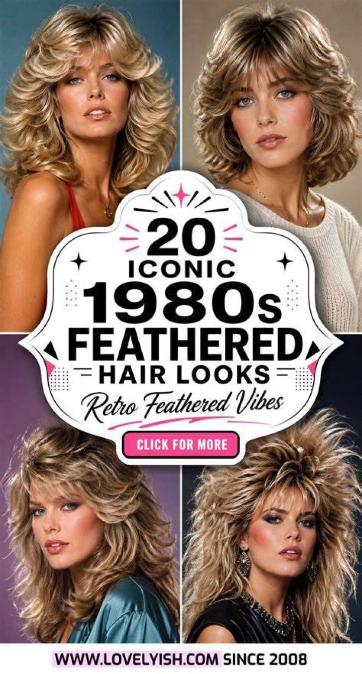 The Iconic 1980s Feathered Hair: A Comprehensive Guide