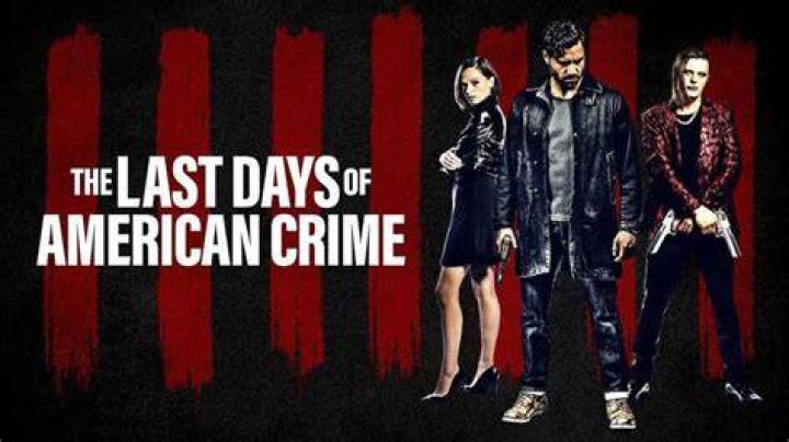 The Last Days Of American Crime