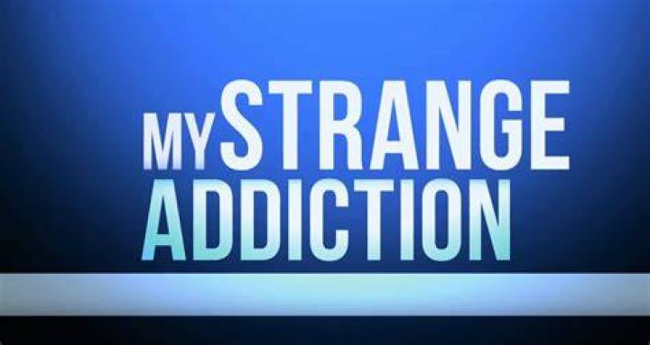 The Truth About My Strange Addiction