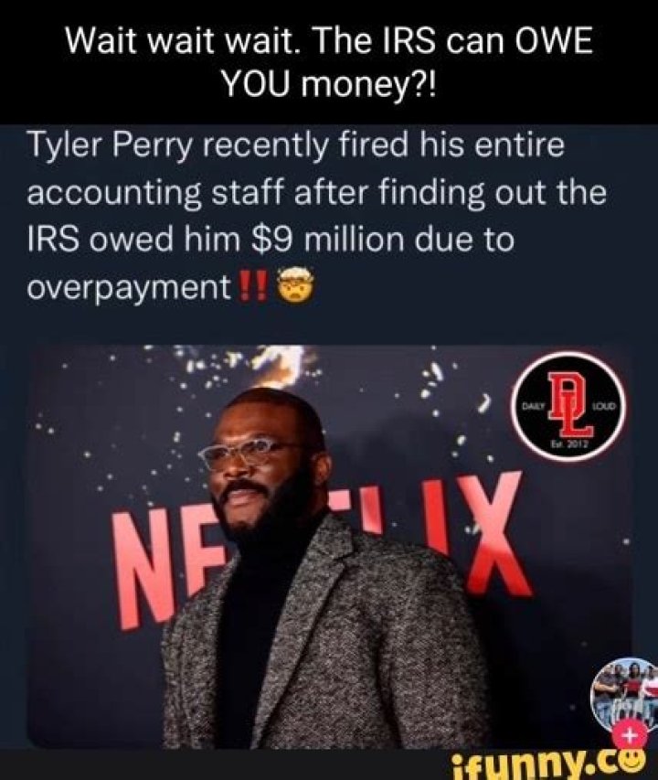 Tyler Perry Fires Entire Accounting Team After Finding Out the IRS Owes Him R164m Due to Overpayment