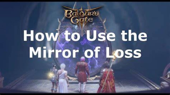 Unraveling The Mystique Of BG3 Mirror Of Loss