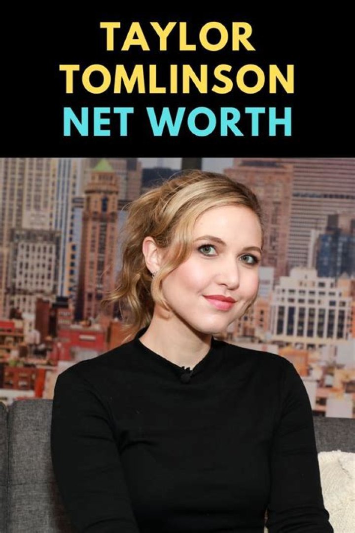 Unveiling The Surprising Truth About Taylor Tomlinson's Net Worth In 2024