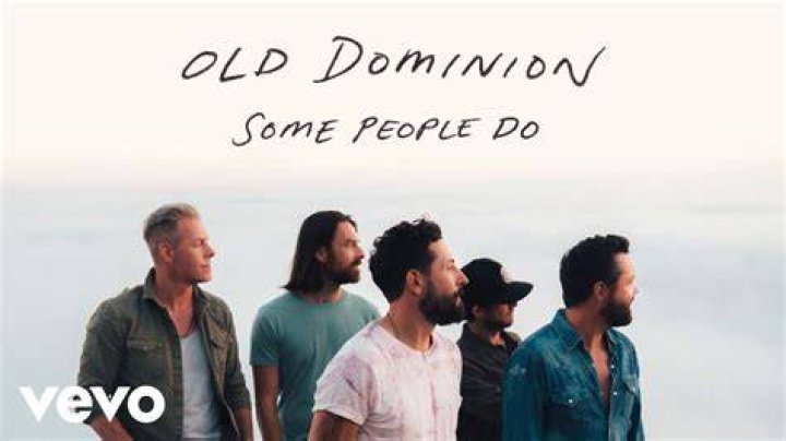 What Does Some People Do By Old Dominion Mean?