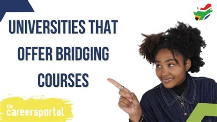 Which colleges offer bridging?